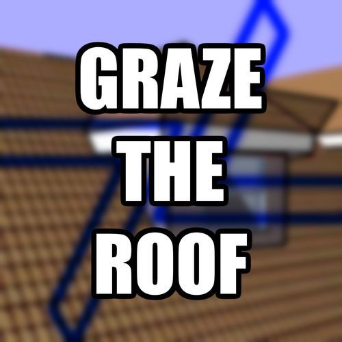 Graze the Roof (ClubHouse Version)
