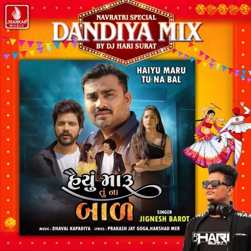 Haiyu Maru Tu Na Bal (Dandiya Mix)