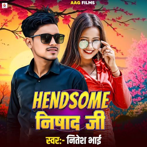Hendsome Nishad Ji