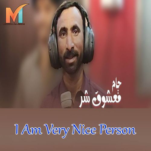 I Am Very Nice Person