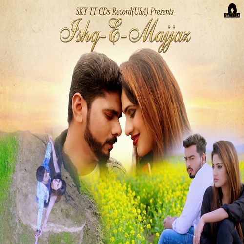 Ishq-E-Majjaz (Original Motion Picture Soundtrack)