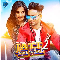 Jatt Nal Waah 2-OjouWiNqUVY