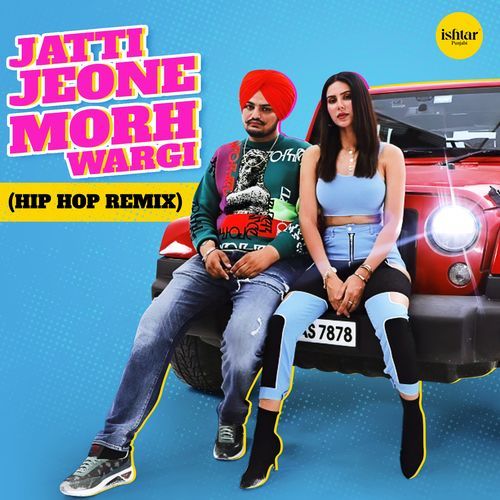 Jatti Jeone Morh Wargi (Hip Hop Remix)