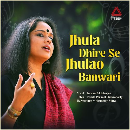 Jhula Dhire Se Jhulao Banwari