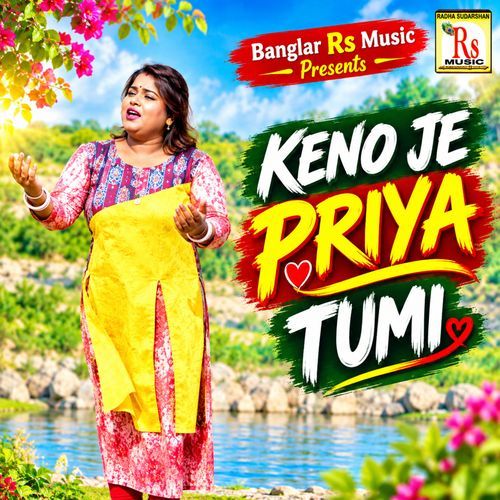 KENO JE PRIYA TUMI