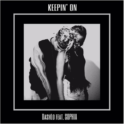 Keepin' on (feat. SOPHIA)