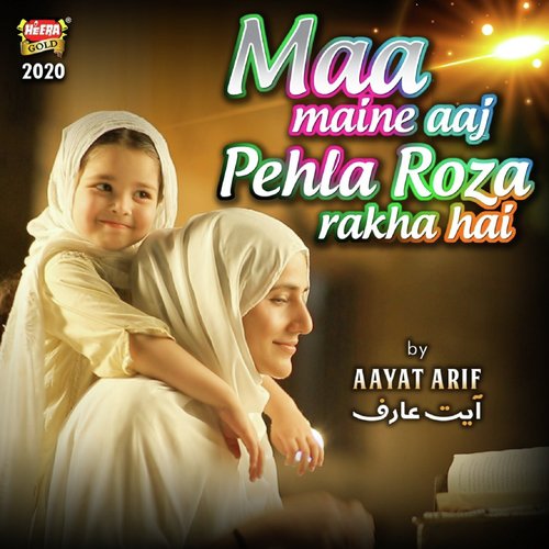 Maa Maine Aaj Pehla Roza Rakha Hai_poster_image