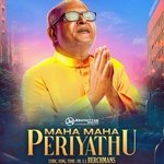 Maha Maha Periyathu