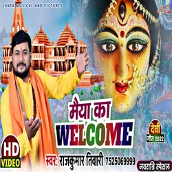 Maiya Ka Welcome Hai (Maiya Ka Welcome Hai)