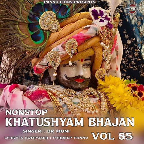 Nonstop Khatushyam Bhajan Vol 85