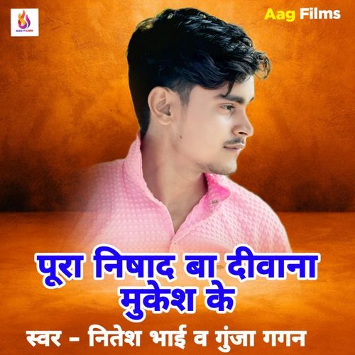 Pura Nishad Ba Diwana Mukesh Ke