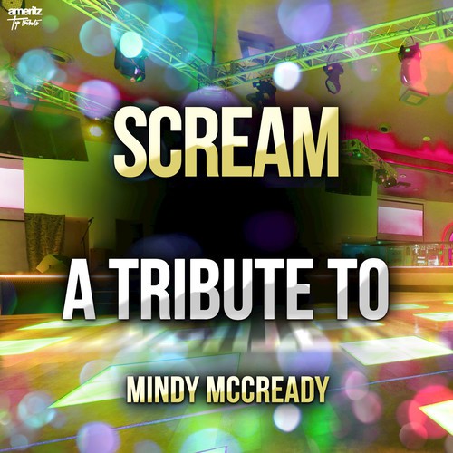 Scream: A Tribute to Mindy McCready