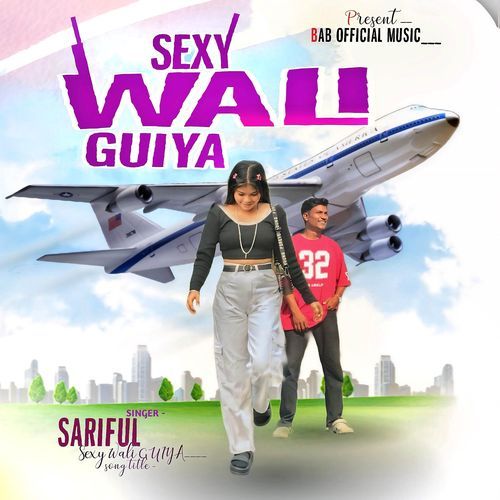 Sexy Wali Guiya