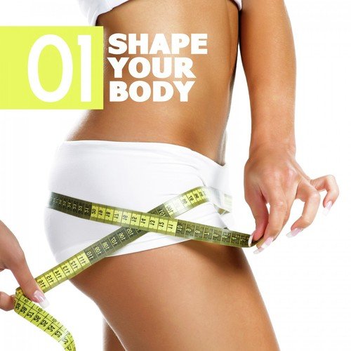 Shape Your Body, Vol. 1