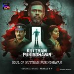 Soul of Kuttram Purindhavan (From "Kuttram Purindhavan")