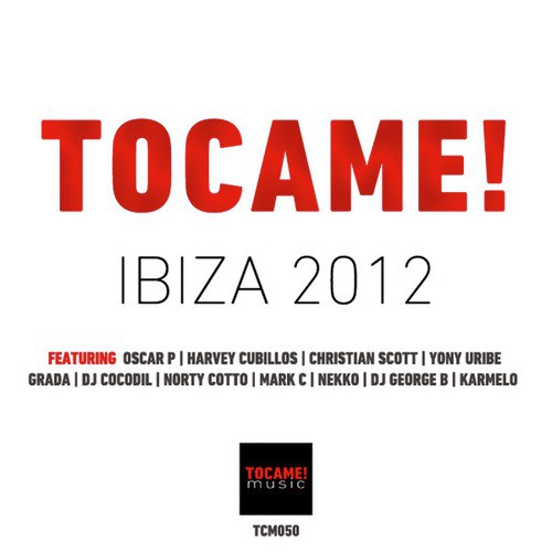 Tocame Ibiza 2012