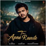 Tu Apne Raaste