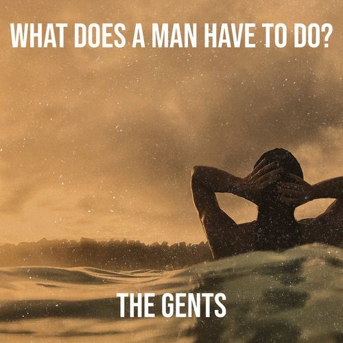 What Does a Man Have to Do?