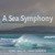 A Sea Symphony: III. Scherzo - The Waves