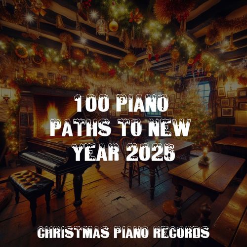 100 Piano Paths to New Year 2025