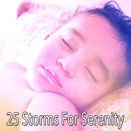 25 Storms For Serenity