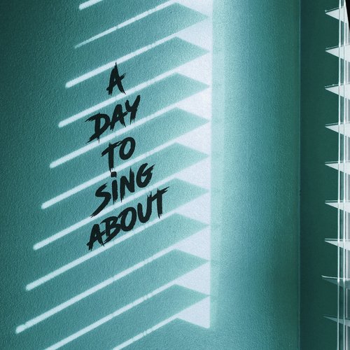 A Day to Sing About (Acoustic Version)_poster_image