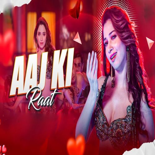 Aaj Ki Rat