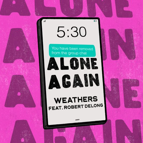 Alone Again (feat. Robert DeLong)_poster_image