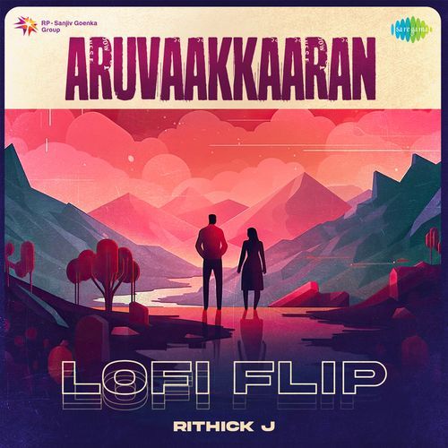 Aruvaakkaaran - Lofi Flip