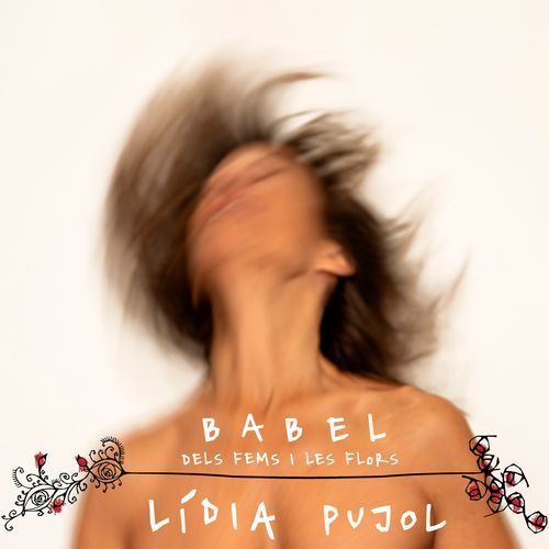 BABEL: Dels fems i les flors