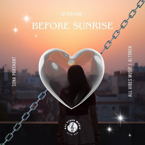 Before Sunrise | After 2Am