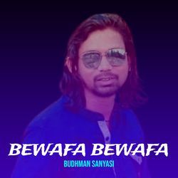 Bewafa Bewafa-RjAEdRtpfFg