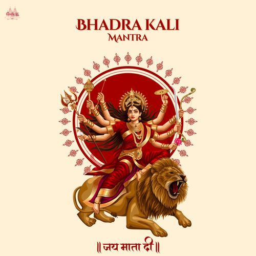 Bhadra Kali Mantra