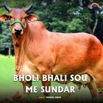 Bholi Bhali Sou Me Sundar