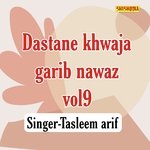 Dastane Khwaja Garib Nawaz vol 09