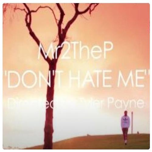 Dont Hate Me (feat. Darren Vegas)