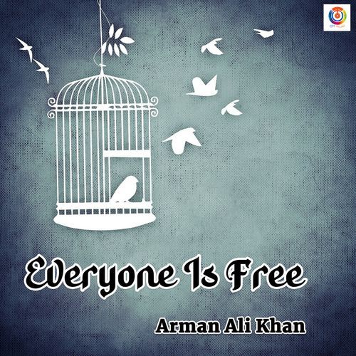 Everyone Is Free