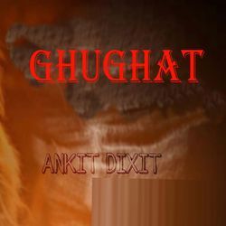 Ghughat-CAsZfhUCVF8