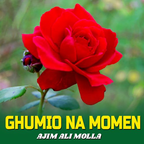 Ghumio Na Momen