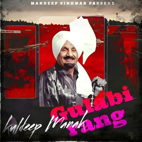 Gulabi Rang - Kuldeep Manak
