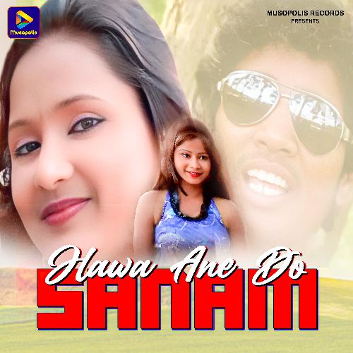 Hawa Ane Do Sanam