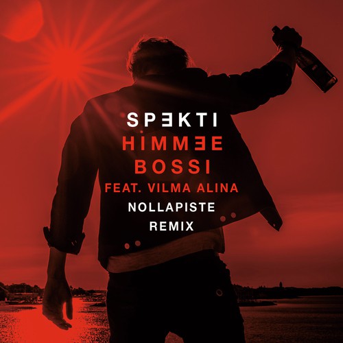 Himmee Bossi (Nollapiste Remix)
