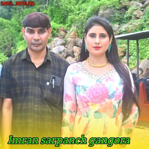 Imran sarpanch gangora