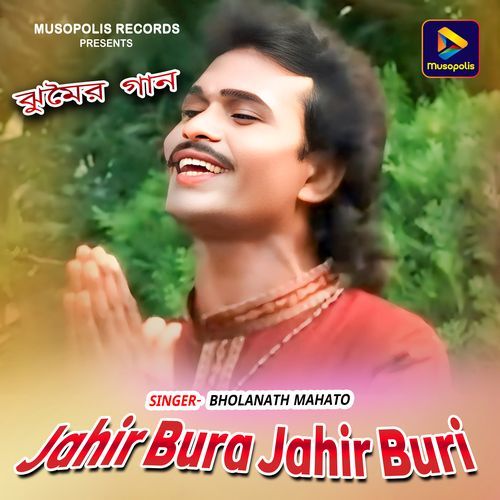 Jahir Bura Jahir Buri