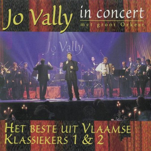 Jo Vally in Concert (Het Beste uit Vlaamse Klassiekers 1 & 2)