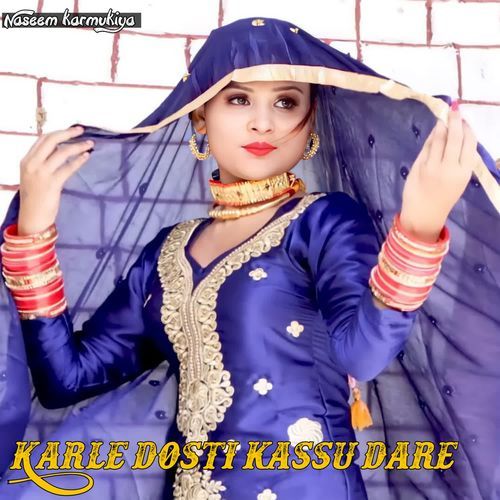 Karle dosti kassu dare