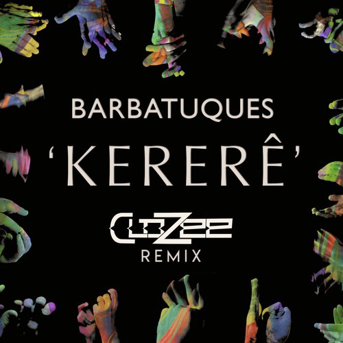 Kererê (CloZee Remix)_poster_image