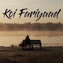 Koi Fariyaad-OVAEAxdgfFE