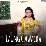 Laung Gawacha