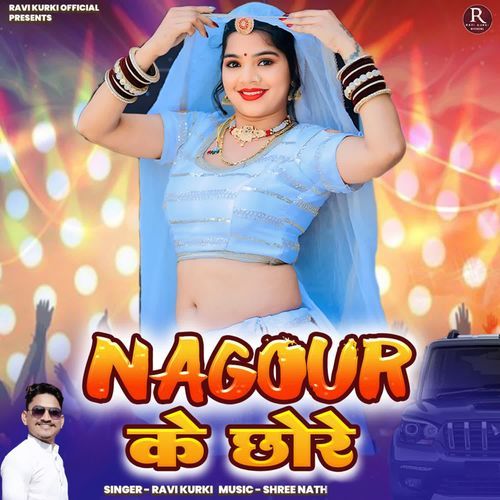 Nagour Ke Chore